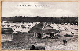 08815 / ⭐ Camp De MAILLY 10-Aube Tentes Et Bâtiment Des Cuisines Militaires 1910s - N°5 - Mailly-le-Camp
