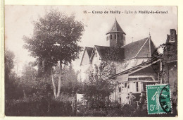 08813 / ⭐ ♥️ CAMP De MAILLY 10-Aube EGLISE Trouan MAILLY Le GRAND Postée 1910s à DELACROIX Pantin - NIEPS 16 - Mailly-le-Camp