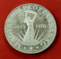 HUNGRIA. AÑO 1970. 100 FORIN PLATA XXV ANIVERSARIO DE LIBERACIÓN. PESO 22,2 GR - Hungría