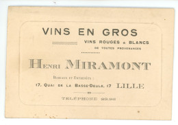 Carte Vins En Gros HENRI MIRAMONT 17 Quai De La Basse Deule à LILLE 59 Nord - Visitekaartjes