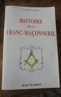 Histoire De La Franc-Maçonnerie FTB Clavel - Soziologie