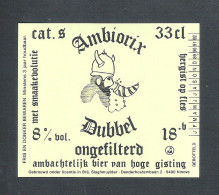 BRIJ SLAGHMUYLDER - NINOVE - AMBIORIX DUBBEL ONGEFILTERD -   33 CL   - 1 BIERETIKET  (BE 318) - Cerveza