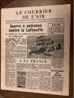 Le Courrier De L’air - Avril 1944 - Journal Apporté Par La RAF - Luftwaffe Roumanie Elizabeth II Gare De Juvisy - Oorlog 1939-45