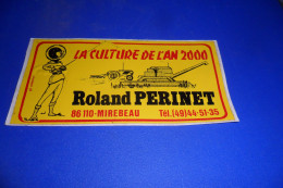 AUTOCOLLANT  PUB LA CULTURE DE L'AN 2000 - Stickers