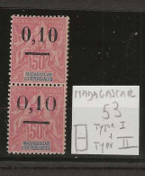 1902 MNH Madagaskar Yvert 53-I + 53-II - Neufs