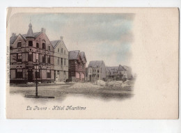 28 - LA PANNE - Hôtel Maritime  *colorisée* * Editeurs Lust Soeurs, Furnes* - De Panne