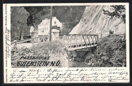 AK Gutenstein, Partie An Der Passbrücke  - Altri & Non Classificati