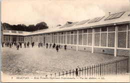 60 BEAUVAIS - ECOLE PRIMAIRE SUPERIEURE PROFESSIONNELLE - VUE DES ATELIERS - Beauvais