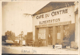 89-PARON- CARTE-PHOTO- CAFE DU CENTRE ALIMENTATION GANGLOFF - Paron