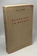 Bivouacs En Guyane - Reisen