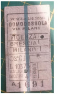 Ticket  Chemins De Fer Italiens Domodossola Venezia Via Milano - Autres & Non Classés