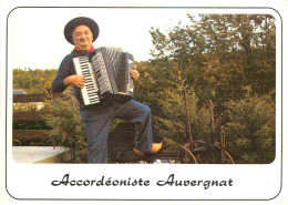 Folklore - Auvergne - Accordéoniste Auvergnat - Accordéon - Carte Gaufrée - CPM - Carte Neuve - Voir Scans Recto-Verso - Trachten