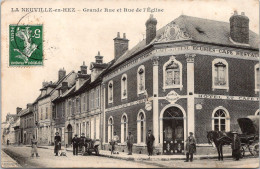 60 LA NEUVILLE En HEZ - Grande Rue Et Rue De L'Eglise - Andere & Zonder Classificatie