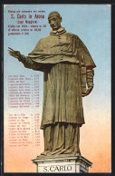 Cartolina Arona /Lago Maggiore, Statua Piu Colossale Del Monde S. Carlo  - Otros & Sin Clasificación