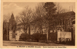 Ste Sainte Foy La Grande Ecole De Jeune Fille - Other & Unclassified