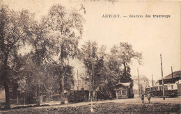 92-ANTONY- STATION DES TRAMWAYS - Antony