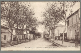 CPA - Algérie - Reghaia - La Grande Rue Et La Poste - Unclassified