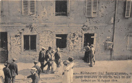 68-MULHOUSE- RUE DÖLE DETRUIT PAR LES GRENADES GUERRE 1914 - Mulhouse