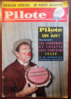 Pilote N° 52 Clown Zavatta 2p - Pilotorama " Une Imprimerie " -  Just Fontaine 1p - - Pilote