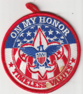 USA  --   OM MY HONOR  --  TIMELESS VALUES  --  SCOUT, SCOUTISME, JAMBOREE  --  OLD PATCH  -- - Movimiento Scout