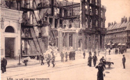 59 - LILLE -   Le Café Jean Avant L'ecroulement -  Guerre 1914 - Lille