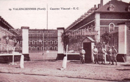 59 - VALENCIENNES -  Caserne Vincent - Valenciennes