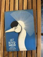 Het Kivu Meer Dieren In Centraal Afrika P. J. Wateyne Witte Paters Tweede Uitgave - Otros & Sin Clasificación
