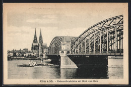 AK Cöln A. Rh., Hohenzollernbrücke Mit Blick Zum Dom  - Köln