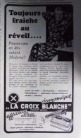 Publicité De Presse ; Produits Pharmaceutiques "Croix Blanche"  - Art Déco - Advertising