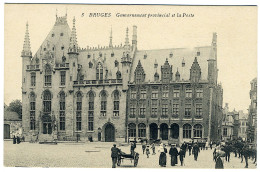 BRUGES - Gouvernement Provincial Et La Poste - Brugge