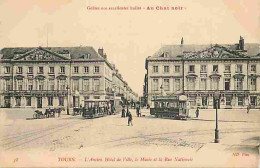 37 - Tours - L'Ancien Hotel De Ville - Le Musée Et La Rue Nationale - Animée - Tramway - CPA - Voir Scans Recto-Verso - Tours