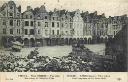 62 - Arras - Guerre 1915-1915 - Place D'Arras - Vue Prise Des Ruines De L'Hotel De Ville - Ecrite En 1915 - CPA - Voir S - Arras