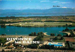 01 - Divonne Les Bains - Vue Aérienne - Le Lac Léman - Le Massif Du Mont Blanc - CPM - Voir Scans Recto-Verso  - Divonne Les Bains