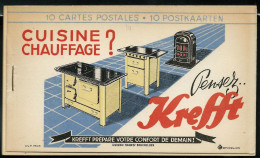 Carnet De Carte-postales N° 6.b.  Koken Verwarmen ,  Pensez ... KREFFT -Cuisine   - Complet 10 Cartes Neuves - Briefkaarten 1934-1951