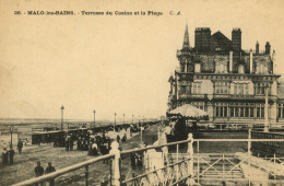 MALO-LES-BAINS - Terrasse Du Casino Et La Plage - Animé - Malo Les Bains