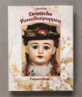 Deutsche Porzellanpuppen , PuppenAlbum 1 , Lydia Richter - Muñecas