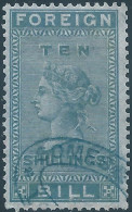 Great Britain - ENGLAND,Queen Victoria,Revenue Stamp Tax,Foreign Bill.Ten Shillings(10sh)Used - Revenue Stamps