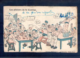 Carte Illustrée Humoristique. Les Plaisirs De La Cantine - Régiments