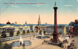 R146878 Trafalgar Square. Shewing Nelsons Monument. London - Andere & Zonder Classificatie