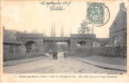 59 - SAINS DU NORD - SAN29814 - Pont Du Chemin De Fer - Rue Sadi Carnot Et Route D'Avesnes - Autres & Non Classés