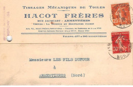 59 - N°89505 - ARMENTIERES - Tissages Mécaniques De Toiles Hacot Frères - Carte Publicitaire - Armentieres