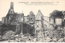 60 - SENLIS - SAN43754 - L'Åuvre De Dévastation Des Barbares - Ce Qui Reste D'un Pâté De Maisons Bombardées - Senlis