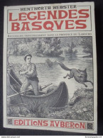 Légendes Basques - Wentworth Webster - Editions Auberon 2005 - Aquitaine