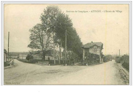 60.ATTICHY.ENVIRONS DE COMPIEGNE.L'ENTREE DU VILLAGE - Attichy