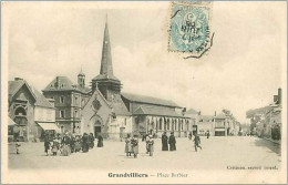 60.GRANDVILLIERS.PLACE BARBIER - Grandvilliers