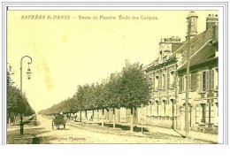 60.ESTREES-SAINT- DENIS.ROUTE DE FLANDRE.ECOLE DES GARCONS. - Estrees Saint Denis