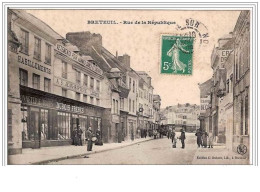 60.BRETEUIL.RUE DE LA REPUBLIQUE.TAMBOUR DE VILLE. - Breteuil