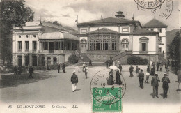 FRANCE - Le Mont Dore - Casino - Animé - Carte Postale Ancienne - Le Mont Dore