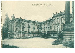 60.VERSIGNY.n°13419.LE CHATEAU - Autres & Non Classés