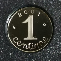 1 CENTIME EPI 2001 BE BELLE EPREUVE 35000 EX. / ISSU DU COFFRET / FRANCE - 1 Centime